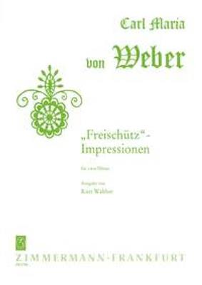 Carl Maria von Weber: Freischütz-Impressionen: (Arr. Kurt Walther): Duo pour Flûtes Traversières