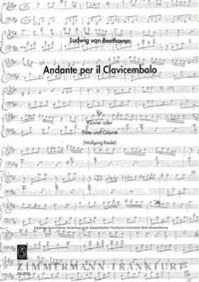 Ludwig van Beethoven: Andante per il Clavicembalo: (Arr. Wolfgang Riedel): Solo de Piano