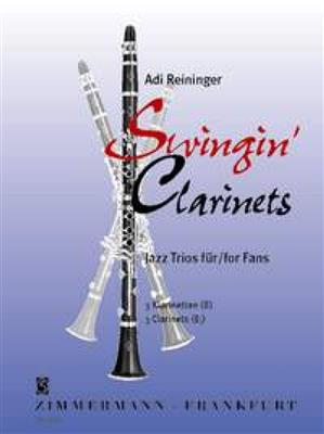 Adi Reininger: Swingin' Clarinets: Clarinettes (Ensemble)