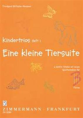 Friedgund Göttsche-Niessner: Kindertrios Heft 1: Eine kleine Tiersuite: Flûtes Traversières (Ensemble)