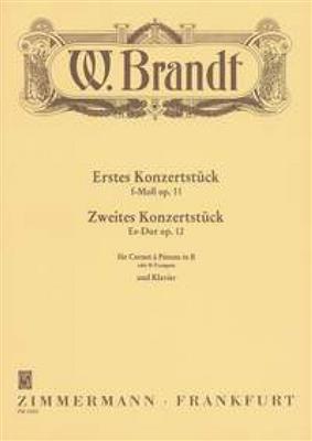 Willy Brandt: Erstes Konzertstück F-Moll, Zweites Konzertstück: Trompette et Accomp.