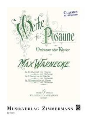 Max Warnecke: Concertstück op. 28: Trombone et Accomp.