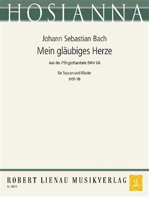 Johann Sebastian Bach: Mein gläubiges Herze: Chant et Piano