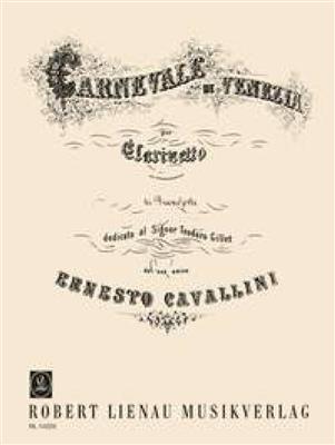 Ernesto Cavallini: Carnival Of Venice E Flat Clarinet: Clarinette et Accomp.