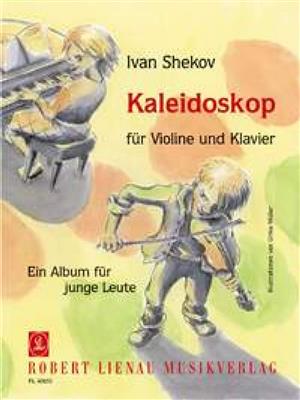 Ivan Shekov: Kaleidoskop op. 79: Violon et Accomp.