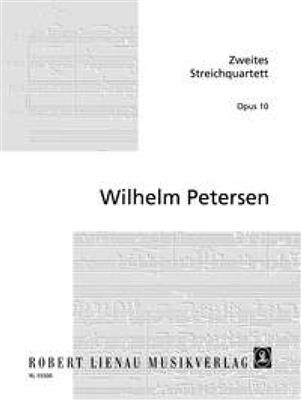 Wilhelm Petersen: 2. Streichquartett op. 10: Quatuor à Cordes