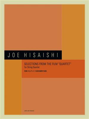 Joe Hisaishi: Selections From The Film Quartet: Quatuor à Cordes