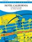 Don Henley: Hotel California: (Arr. Stefan Schwalgin): Orchestre d'Harmonie