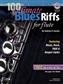 100 Ultimate Blues Riffs: Solo pour Flûte Traversière