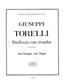 Torelli: Sinfonia Con Tromba: Trompette et Accomp.