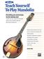 Alfred's Teach Yourself to Play Mandolin