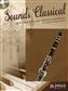 Sounds Classical: (Arr. Philip Sparke): Clarinette et Accomp.