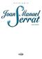 Joan Manuel Serrat: Antologia: Piano, Voix & Guitare