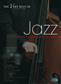 The Very Best of Jazz: Piano, Voix & Guitare