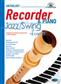 Anthology Jazz/Swing Duets (Sop. Recorder & Piano): (Arr. Andrea Cappellari): Flûte à Bec Soprano et Accomp.