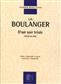 Lili Boulanger: D' un soir triste: Trio pour Pianos