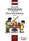 Alexandre Tansman: Pour les enfants Vol. 3: Solo de Piano