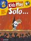 Kids Play Solo...