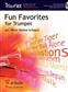 Fun Favorites for Trumpet: (Arr. Peter Kleine Schaars): Trompette (Ensemble)