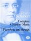 Franz Schubert: Complete Chamber Music For Pianoforte And Strings: Ensemble de Chambre