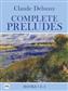 Claude Debussy: Complete Preludes Books 1 and 2: Solo de Piano