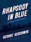 George Gershwin: Rhapsody in Blue: Solo de Piano