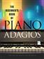 The Beginner's Book of Piano Adagios: Solo de Piano
