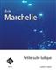 Érik Marchelie: Petite suite ludique: Trio/Quatuor de Guitares