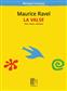 Maurice Ravel: La Valse: Solo de Piano