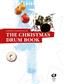 The Christmas Drum Book: Batterie