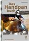 Daniel Giordani: Das Handpanbuch 2: Autres Percussions