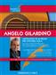 Angelo Gilardino: Antologia di 26 brani per chitarra sola: Solo pour Guitare