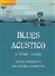 Michele Lideo: Blues Acustico: Solo pour Guitare