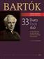Béla Bartók: 33 Duets for two violoncellos: Duo pour Violoncelles