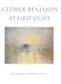 George Benjamin: At First Light: Orchestre Symphonique