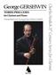 George Gershwin: 3 Preludes: (Arr. Charles Neidich): Clarinette et Accomp.