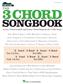 The 3 Chord Songbook - Strum & Sing Guitar: Chant et Guitare