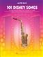 101 Disney Songs: Saxophone Alto