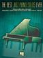 The Best Jazz Piano Solos Ever: Solo de Piano