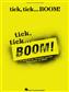 tick, tick ... BOOM!: Piano, Voix & Guitare