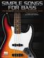 Simple Songs for Bass: Solo pour Guitare Basse