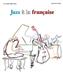 Jazz A La Francaise: Piano Facile