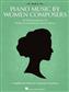 Piano Music by Women Composers: Book 2: Solo de Piano