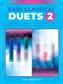 Easy Classical Duets 2: (Arr. Carolyn Miller): Piano Quatre Mains