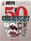 Guitar World: 50 Greatest Rock Songs Of All Time: Solo pour Guitare