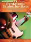 Pentatonic Scales for Bass: Solo pour Guitare Basse