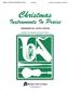 Christmas Instruments In Praise (Eb): (Arr. Lloyd Larson): Saxophone