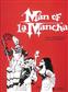 Man of La Mancha: Solo pour Chant