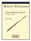 Robert Schumann: Three Romances: (Arr. Ralph R. Guenther): Flûte Traversière et Accomp.