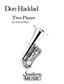 Donald Haddad: Two Pieces: Solo pour Tuba